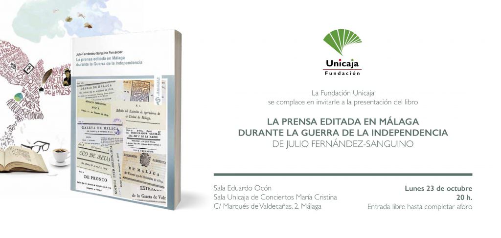 La Fundación Unicaja presenta el lunes en Málaga el libro La prensa